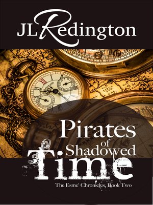 cover image of Pirates of Shadowed Time